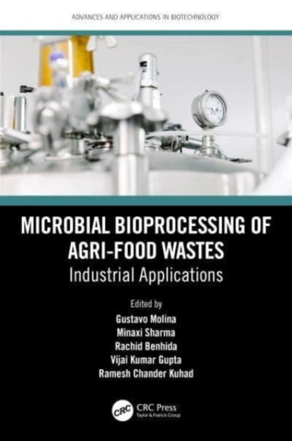 Microbial Bioprocessing of Agri-food Wastes: Industrial Applications