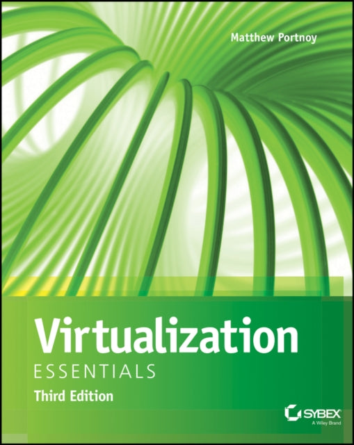 Virtualization Essentials, 3rd Edition