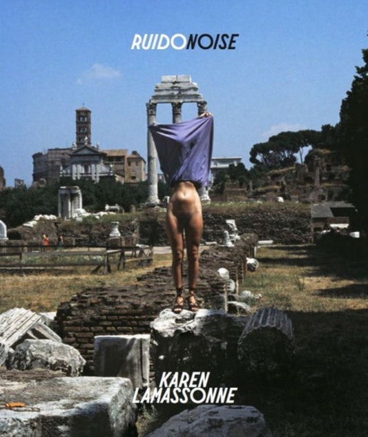 Karen Lamassonne: Ruido / Noise