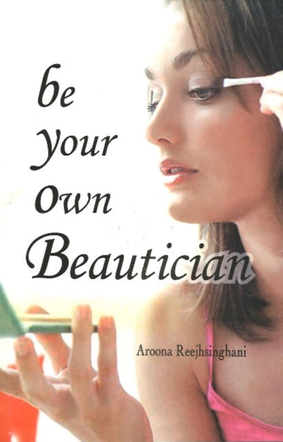 Be Your Own Beautician