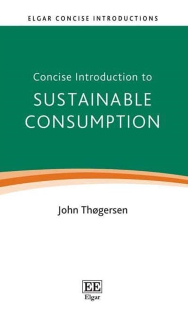 Concise Introduction to Sustainable Consumption