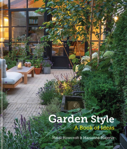 Garden Style: A Book of Ideas