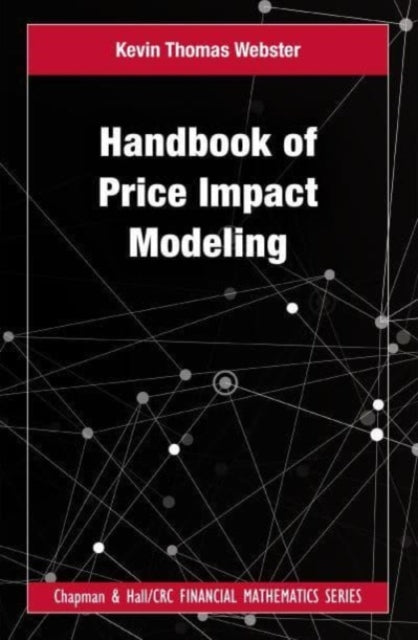 Handbook of Price Impact Modeling