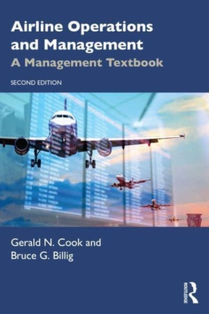 Airline Operations and Management: A Management Textbook