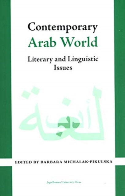 Contemporary Arab World - Literary and Linguistic Issues