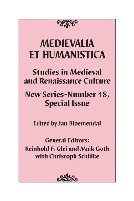 Medievalia et Humanistica, No. 48: Studies in Medieval and Renaissance Culture: New Series