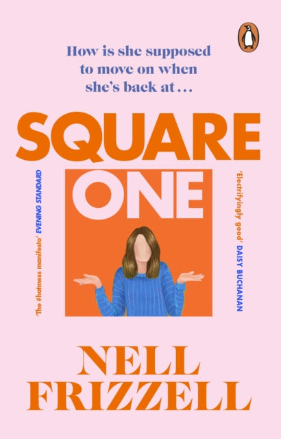 Square One: A brilliantly bold and sharply funny debut from the author of The Panic Years