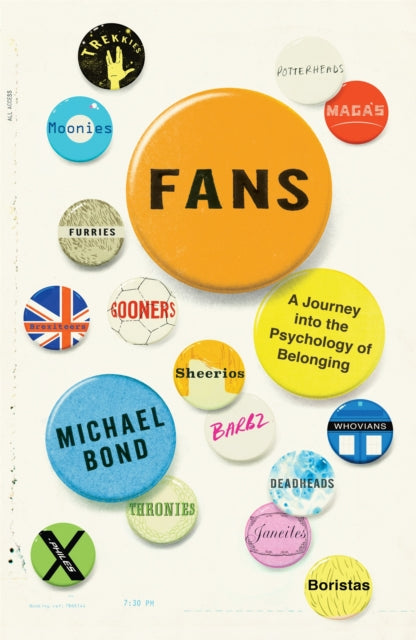 Fans: A Journey Into the Psychology of Belonging