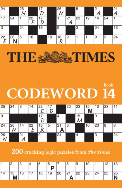 The Times Codeword 14: 200 Cracking Logic Puzzles