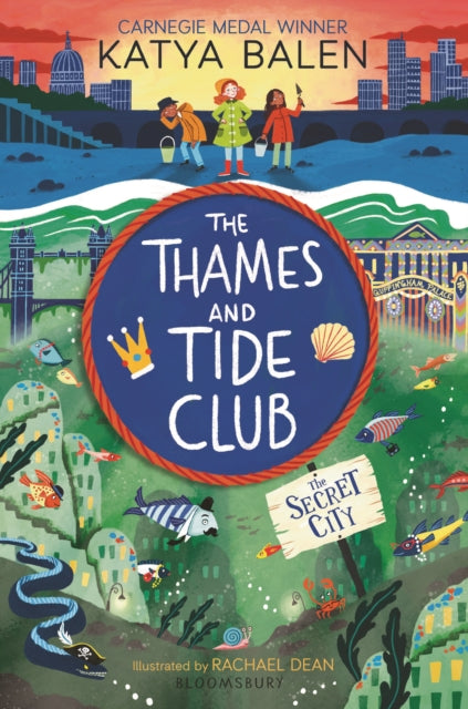 The Thames and Tide Club: The Secret City