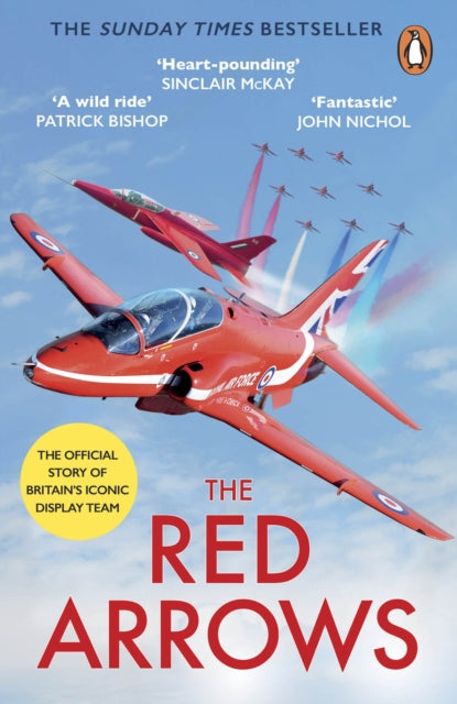 The Red Arrows: The Sunday Times Bestseller