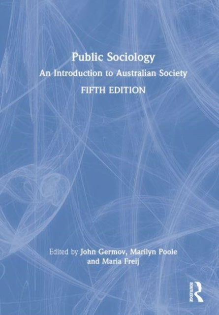 Public Sociology: An Introduction to Australian Society