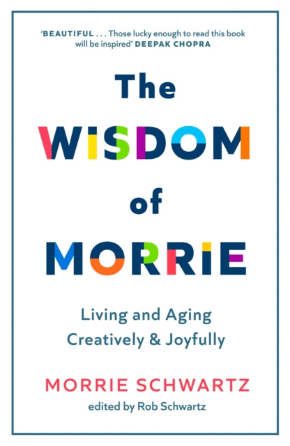 The Wisdom of Morrie