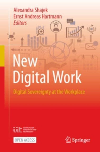 New Digital Work: Digital Sovereignty at the Workplace