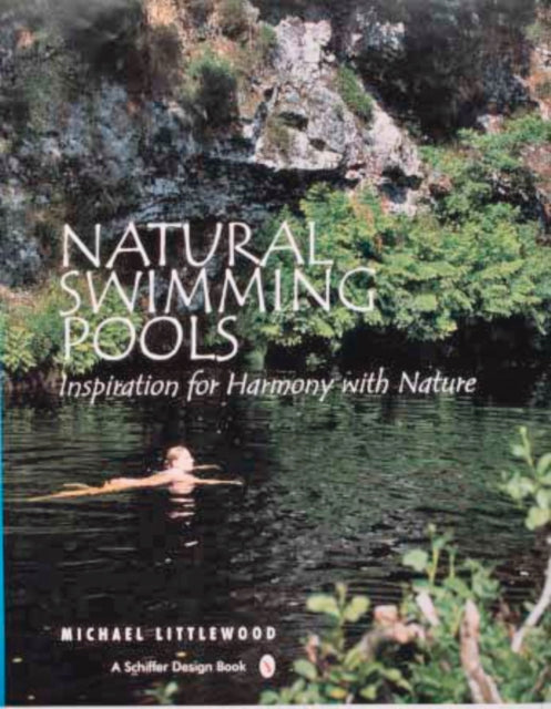 Natural Swimming Pools: Inspiration for Harmony with Nature