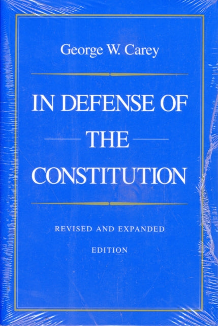 In Defense of the Constitution, 2nd Edition