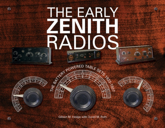 Early Zenith Radios