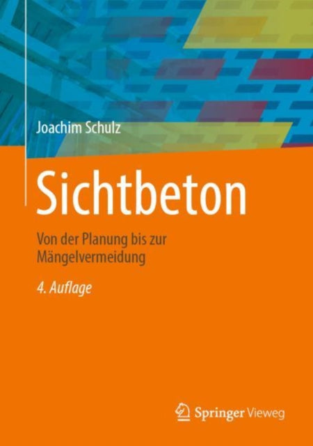 Sichtbeton: Von der Planung bis zur Mangelvermeidung