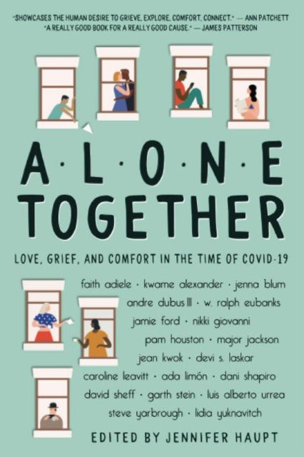 Alone Together: Love, Grief, and Comfort in the Time of COVID-19