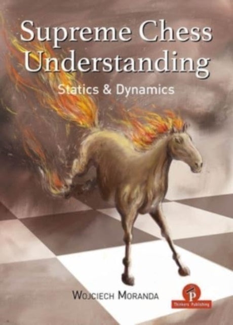Supreme Chess Understanding: Statics and Dynamics