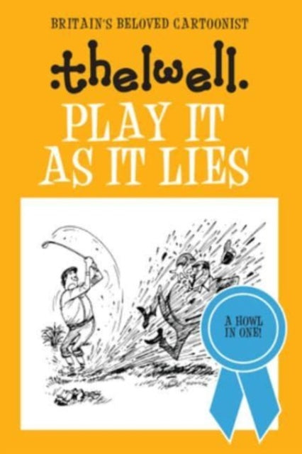 Play It As It Lies: A witty take on golf from the legendary cartoonist