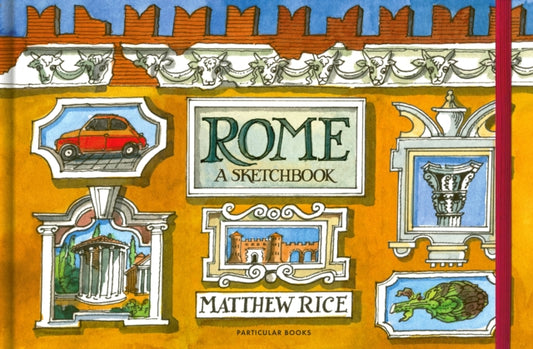 Rome: A Sketchbook
