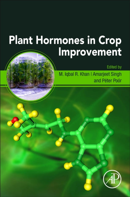 Plant Hormones in Crop Improvement