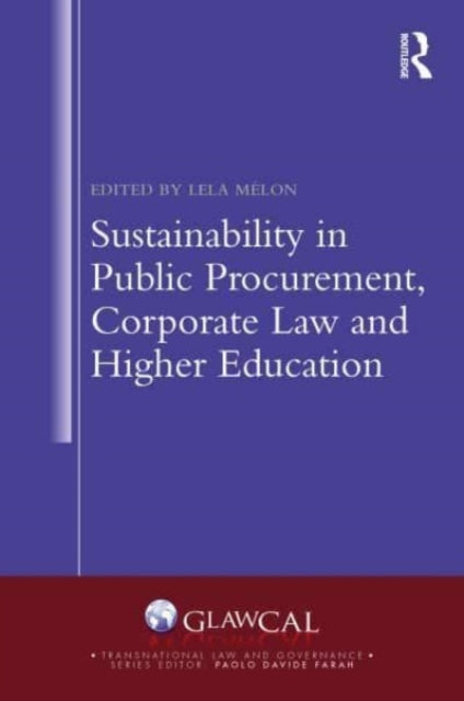 Sustainability in Public Procurement, Corporate Law and Higher Education