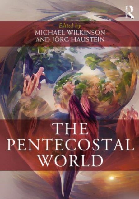 The Pentecostal World