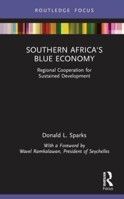 Southern Africa's Blue Economy: Regional Cooperation for Sustained Development