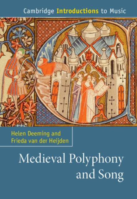 Medieval Polyphony and Song