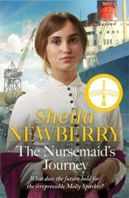 The Nursemaid's Journey: The new heartwarming saga of romance and adventure from the Queen of family saga