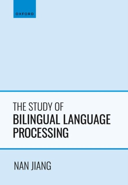 The Study of Bilingual Language Processing