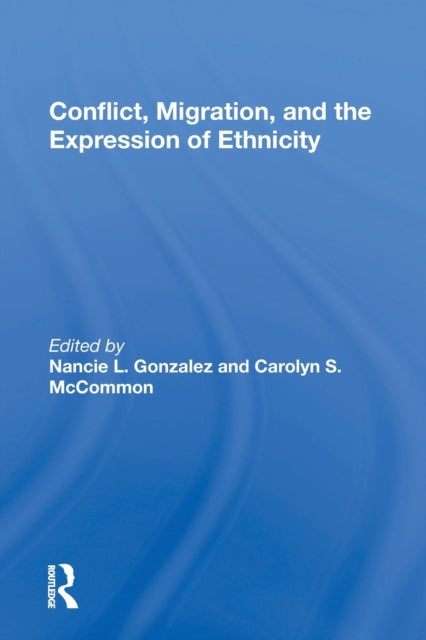 Conflict, Migration, And The Expression Of Ethnicity