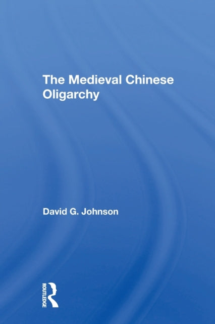 Medieval Chinese Oliogar/h