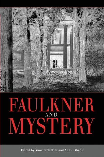 Faulkner and Mystery