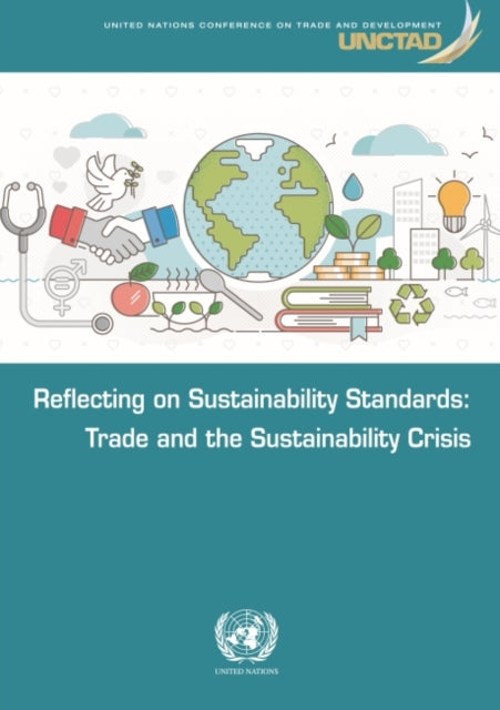 Reflecting on sustainability standards: trade and the sustainability crisis