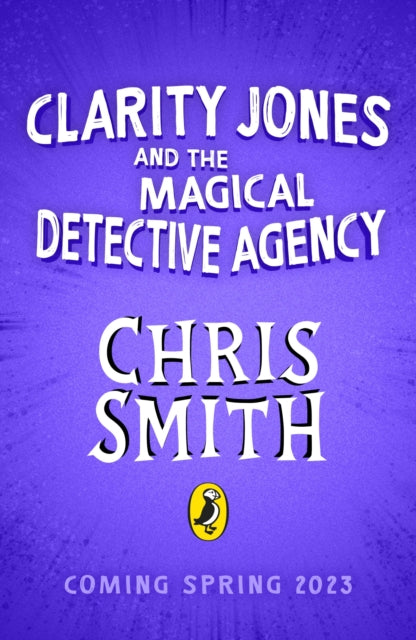 Clarity Jones and the Magical Detective Agency