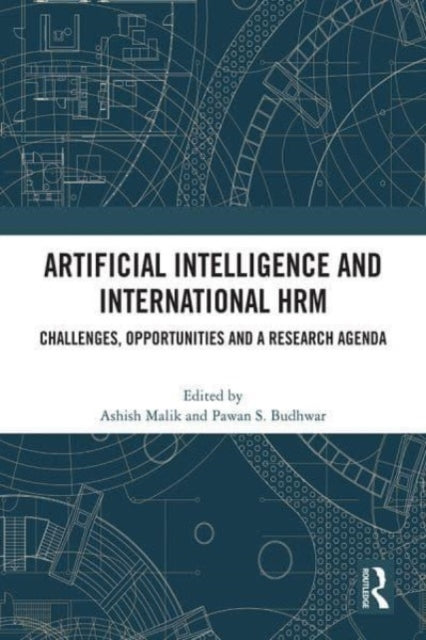Artificial Intelligence and International HRM: Challenges, Opportunities and a Research Agenda