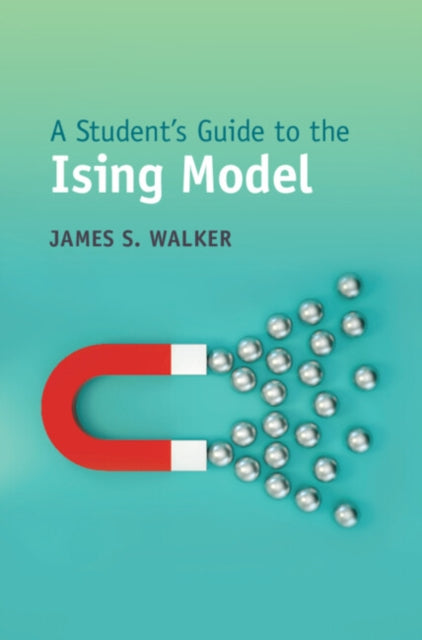 A Student's Guide to the Ising Model