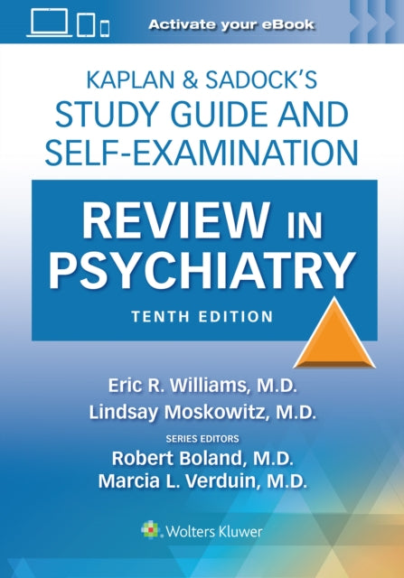 Kaplan & Sadock's Study Guide and Self-Examination Review in Psychiatry