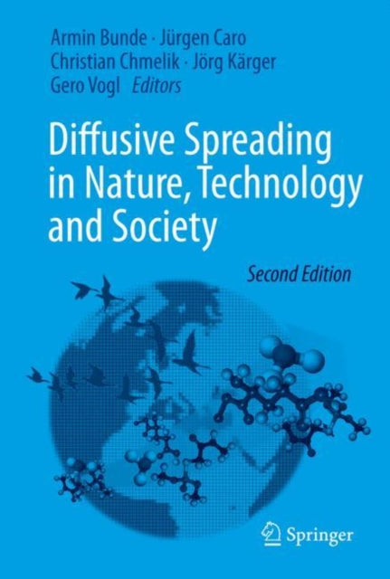 Diffusive Spreading in Nature, Technology and Society