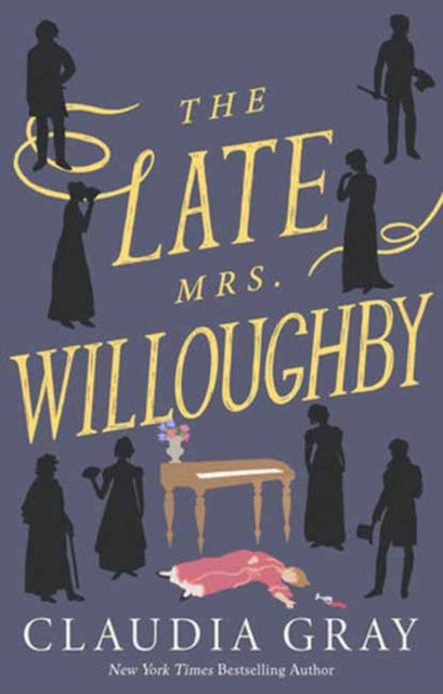 The Late Mrs. Willoughby: A Novel