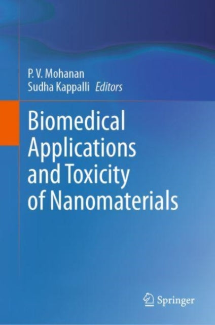 Biomedical Applications and Toxicity of Nanomaterials