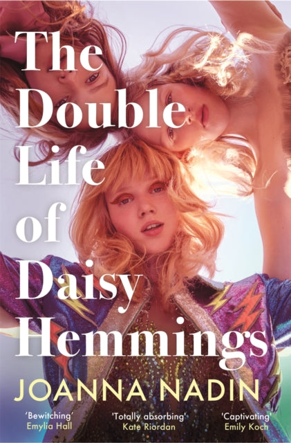 The Double Life of Daisy Hemmings: the unforgettable novel destined to be this summer's escapist sensation