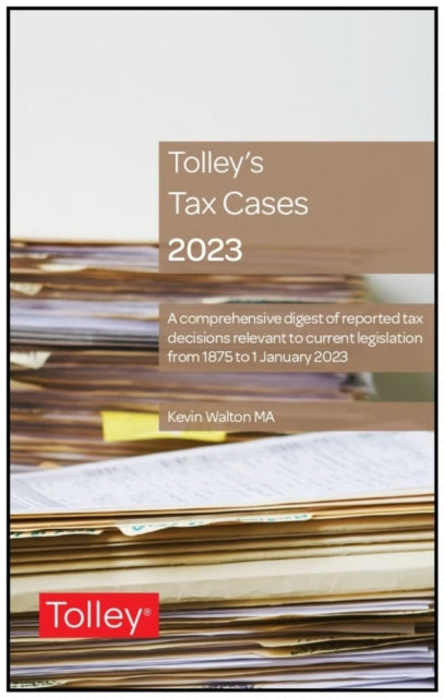 Tolley's Tax Cases 2023