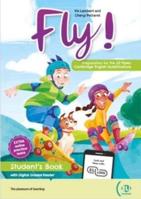 Preparation for Cambridge English (YLE): Fly! Preparation for A2 Flyers - Studen