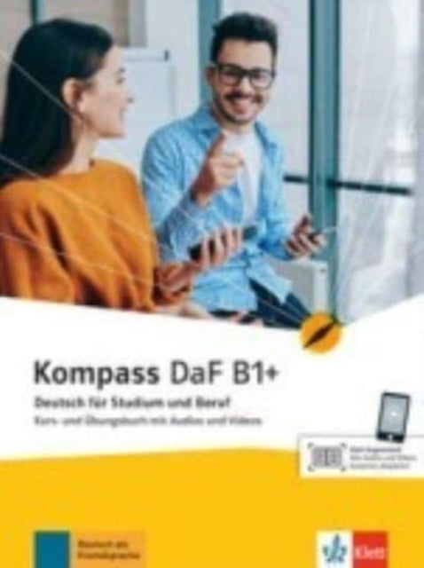 Kompass DaF: Kurs- und  Ubungsbuch B1+