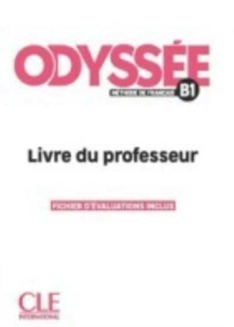 Odyssee: Guide pedagogique B1