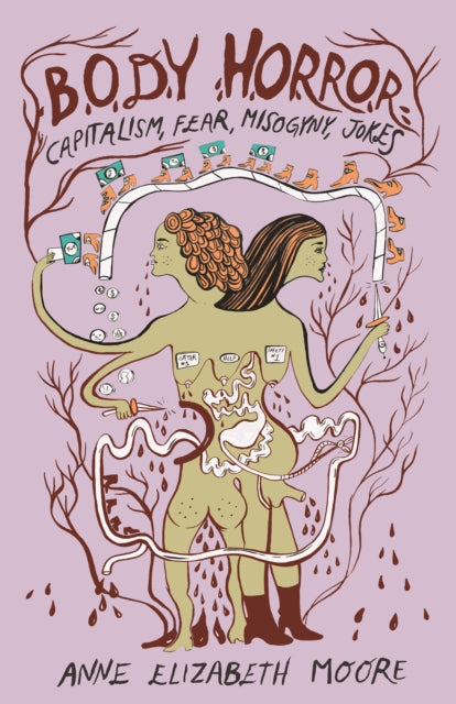 Body Horror: Capitalism, Fear, Misogyny, Jokes